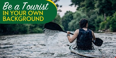 Be a Tourist in Your Own Backyard